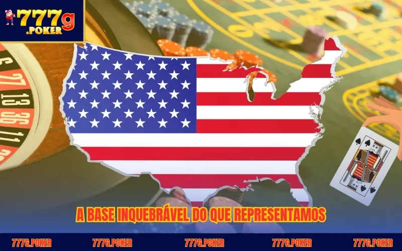 A base inquebrável do que representamos A base inquebrável do que representamos