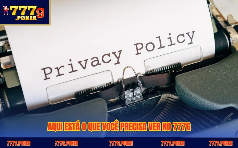 Aqui está o que você precisa ver no 777G