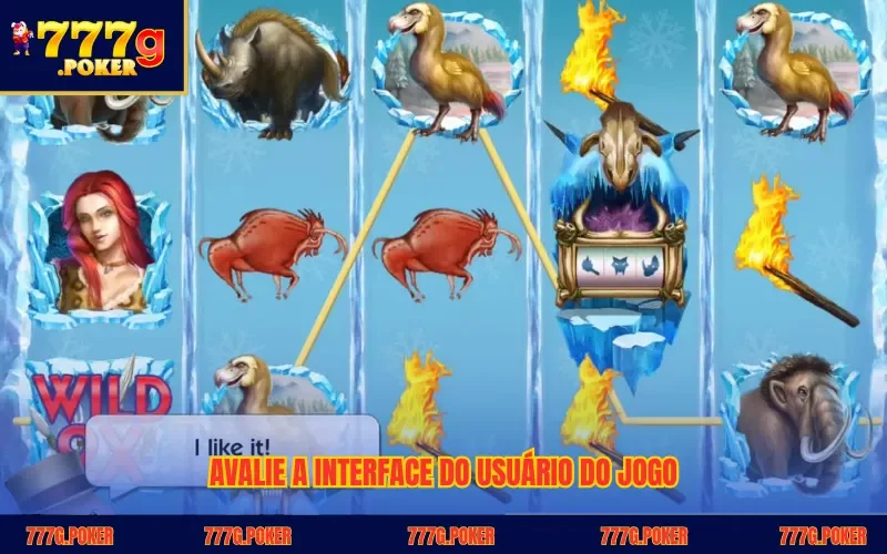 Avalie a interface do usuário do jogo