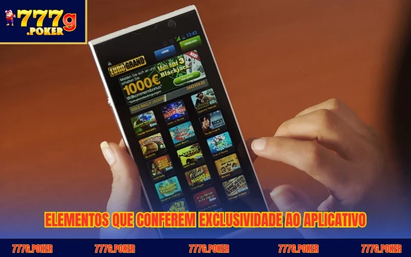 Elementos que conferem exclusividade ao aplicativo