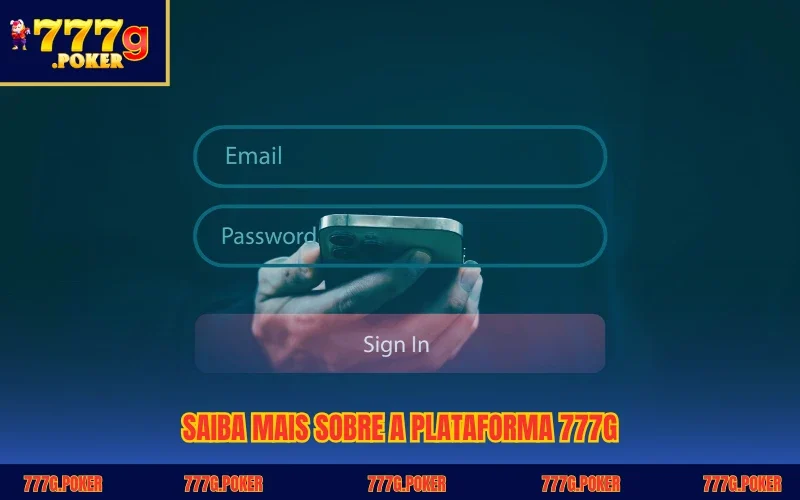 Saiba mais sobre a plataforma 777G Saiba mais sobre a plataforma 777G